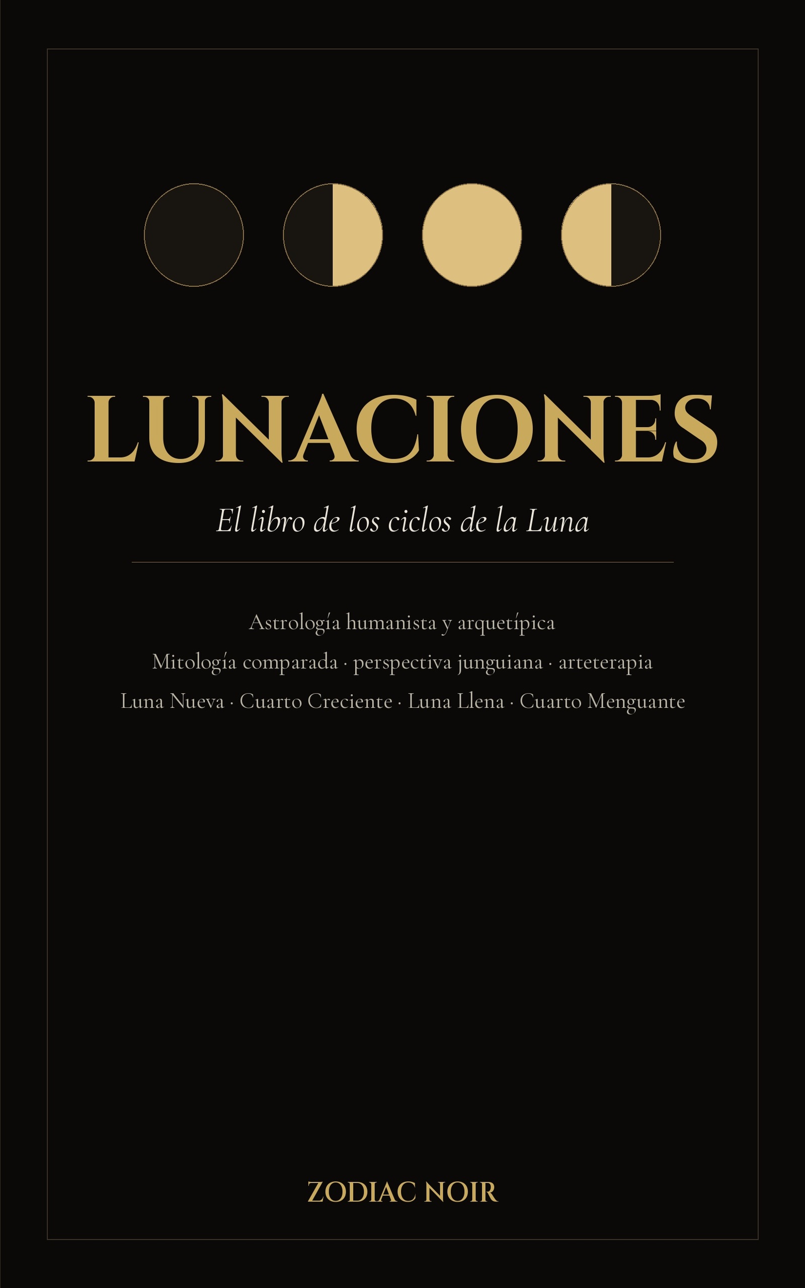 Portada del libro Lunaciones El libro de los ciclos de la luna